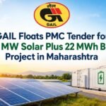 GAIL Floats PMC Tender for 100 MW Solar Plus 22 MWh BESS Project in Maharashtra 07660ea0 c43c 4bc9 aa2a 3cd5febc64ca