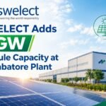 SWELECT Expands Coimbatore PV Module Capacity to Over 2 GW 38221b95 59f7 471d 8a5d 2e4b47bfa98c