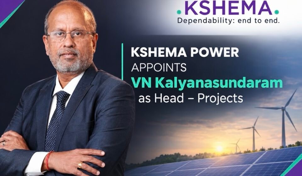 Kshema Power Appoints VN Kalyanasundaram as Head – Projects img 8350