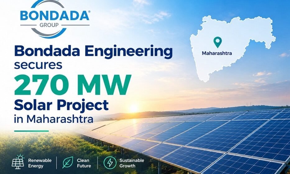Bondada Engineering Secures ₹1,153.93 Crore EPC Order for 270 MWp Solar Project in Maharashtra 8ab7a32b 8cf6 43cf b968 c7e41e5eda9f